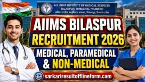 AIIMS Bilaspur Recruitment 2026 Physiotherapist with Various Posts